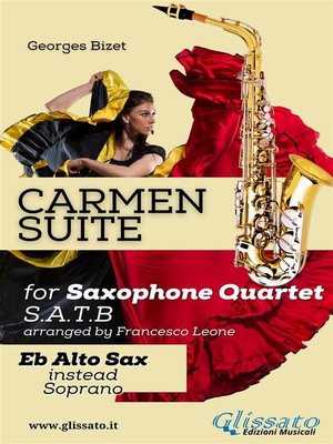 cover image of "Carmen" Suite for Sax Quartet (Eb Alto instead S.)